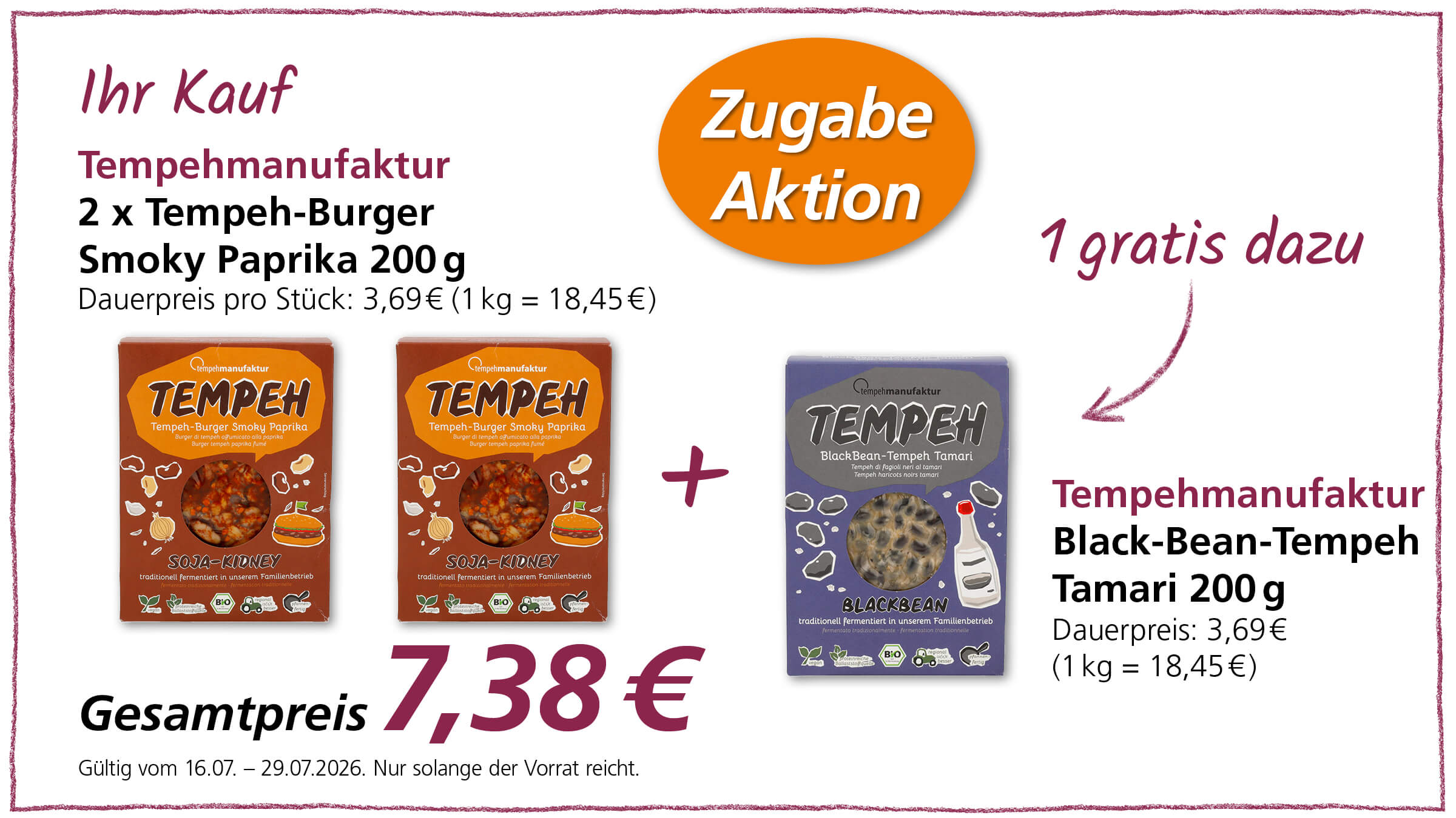 Ein Sonderangebot für Tempeh-Burger Smoky Paprika und Black-Bean-Tempeh Tamari.
