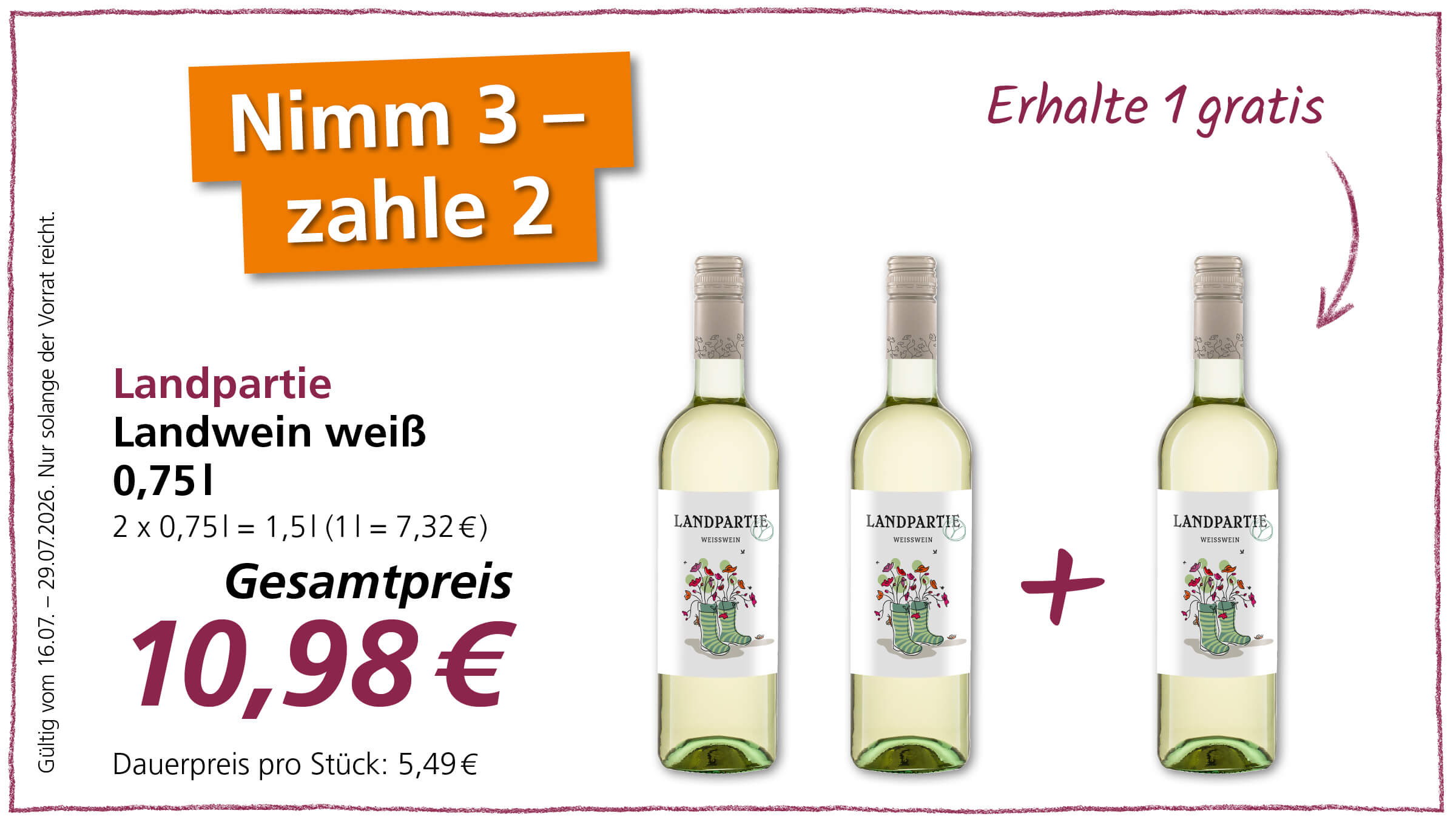 Angebot: Kaufe 3 Flaschen Landwein weiss, zahle 2. Der Gesamtpreis für 3 Flaschen beträgt 10,98€.